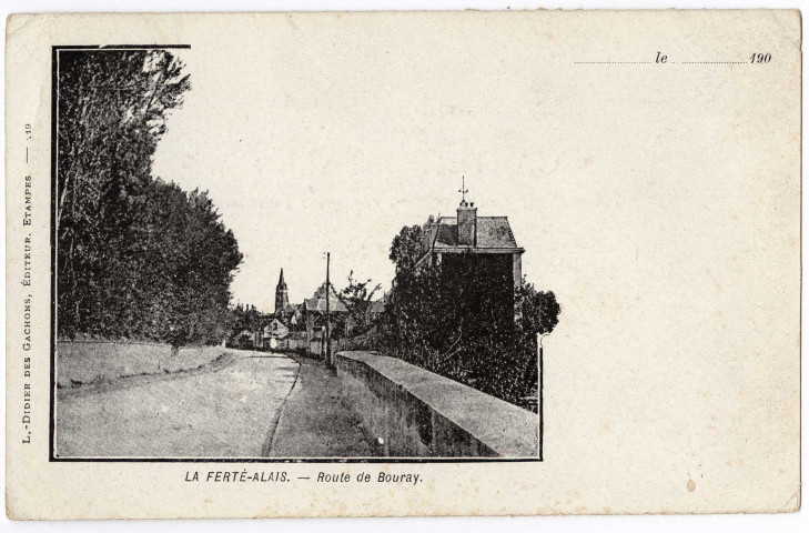 FERTE-ALAIS (LA). - Route de Bouray [Editeur L. des G.]. 