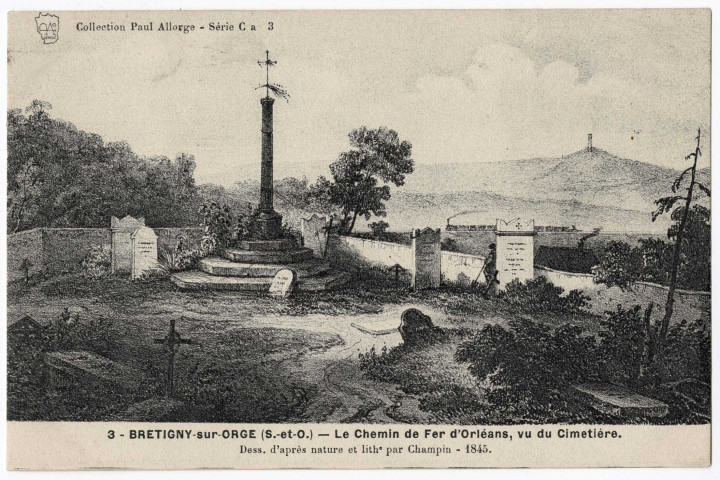 BRETIGNY-SUR-ORGE. - Le chemin de fer d'Orléans, vu du cimetière. Editeur Seine-et-Oise Artistique et Pittoresque, Collection Paul Allorge.
. 