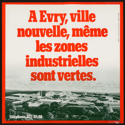 EVRY. - A Evry, ville nouvelle, même les zones industrielles sont vertes (1977). 
