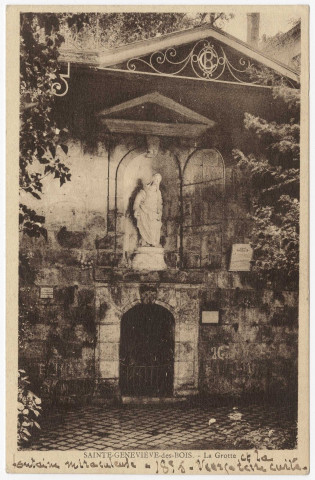 SAINTE-GENEVIEVE-DES-BOIS. - La grotte et la fontaine miraculeuse [illisible]. 
