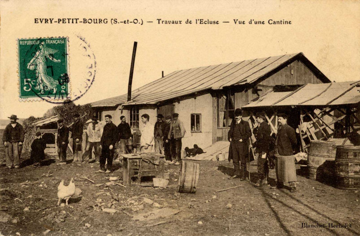 EVRY. - Travaux de l'écluse, vue d'une cantine. Editeur Blanchet-Herbelot, 1909, 1 timbre à 5 centimes. 