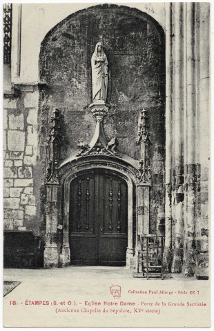 ETAMPES. - Eglise Notre-Dame-du-Fort, porte de la grande sacristie. Editeur Seine-et-Oise Artistique et pittoresque. Collection Paul Allorge. 