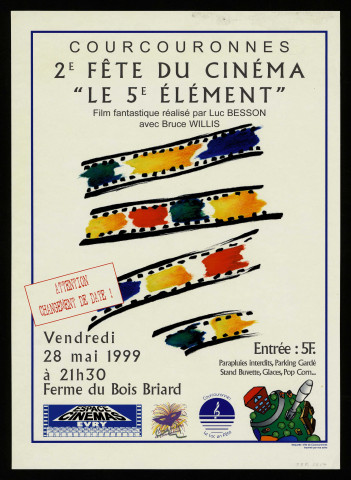 COURCOURONNES. - 2 ème fête du cinéma : projection du film fantastique, le 5ème élément, réalisé par Luc Besson, Ferme du Bois Briard, 28 mai 1999. 