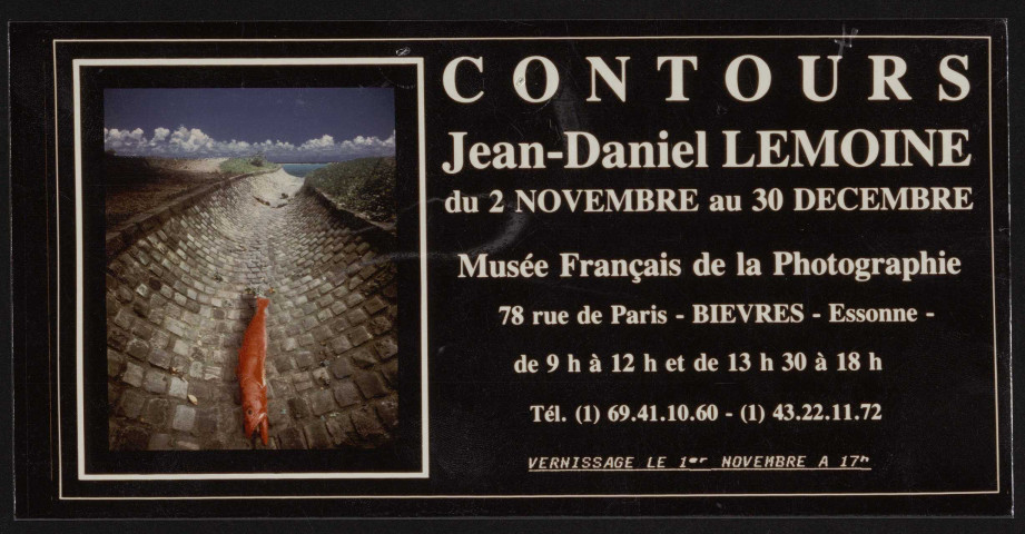 BIEVRES. - Exposition : Contours. Jean-Daniel LEMOINE, Musée français de la photographie, [2 novembre-30 décembre 1992]. 