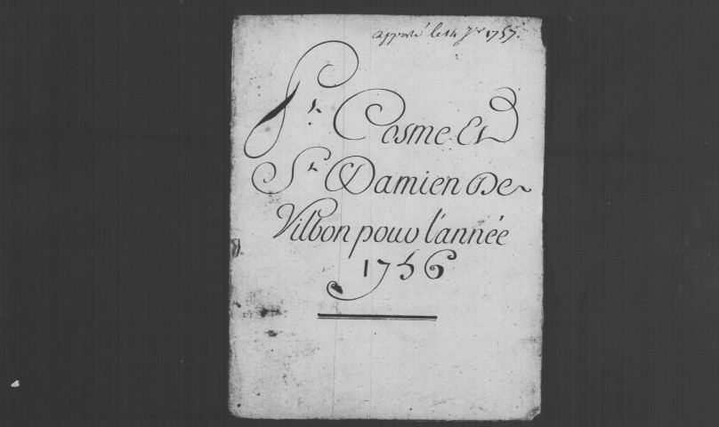 VILLEBON-SUR-YVETTE. Paroisse Saint-Cosme et Damien : Baptêmes, mariages, sépultures : registre paroissial (1753-1762). 