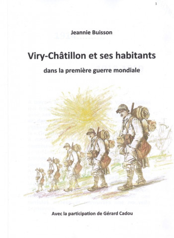 Viry-Châtillon et ses habitants dans la première guerre mondiale