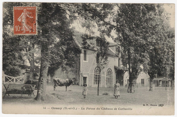 ORSAY. - La feme du château de Corbeville [Editeur BF, timbres à 10 centimes]. 