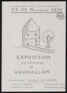 VAUHALLAN. - Exposition patrimoine de Vauhallan, par l'association Vivre à Vauhallan, 29 novembre-30 novembre 1980. 