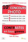 VARENNES-JARCY. - 10e concours photo organisé par l'association Double Clic, les 7,8 et 9 novembre. Thème : contrastes en tous genres. 