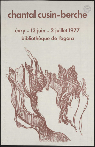 EVRY.- Exposition de dessin, Chantal Cusin-Berche, Bibliothèque de l'Agora, 13 juin-2 juillet 1977. 
