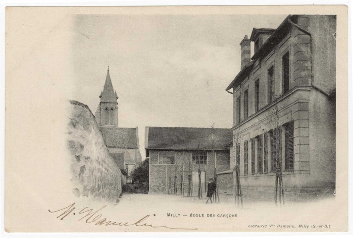 MILLY-LA-FORET. - Ecole des garçons [Editeur Hamelin, 1905, timbre à 1 centime]. 