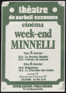 CORBEIL-ESSONNES.- Week-end cinéma Minnelli, Centre culturel Pablo Néruda, 5 janvier-6 janvier 1974. 
