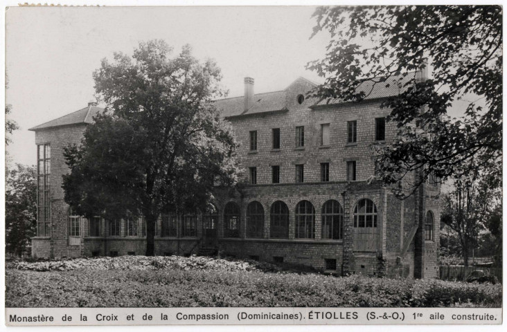 ETIOLLES. - Monastère de la croix et de la compassion (Dominicaines), 1re aile construite. 1945, 1 timbre à 50 centimes. 