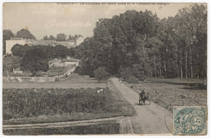 WISSOUS. - Le château du Mont-Jean et chemin de Rungis [timbre à 5 centimes, cote négatif 2A86c]. 