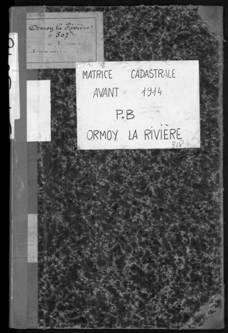 ORMOY-LA-RIVIERE. - Matrice des propriétés bâties [cadastre rénové en 1955].