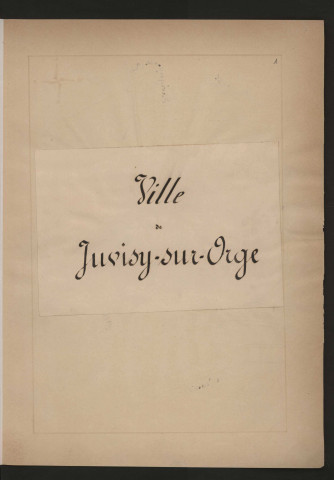 JUVISY-SUR-ORGE. - Monographie communale [1899] : 2 bandes, 6 vues. 