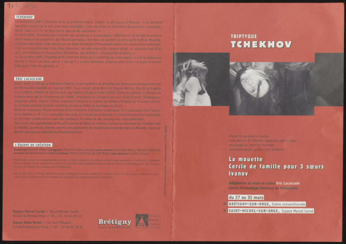 BRETIGNY-SUR-ORGE, SAINT-MICHEL-SUR-ORGE. - Triptyque Techekhov : la mouette, cercle de famille pour trois soeurs, ivanov, 27 mars-31 mars 2001. 