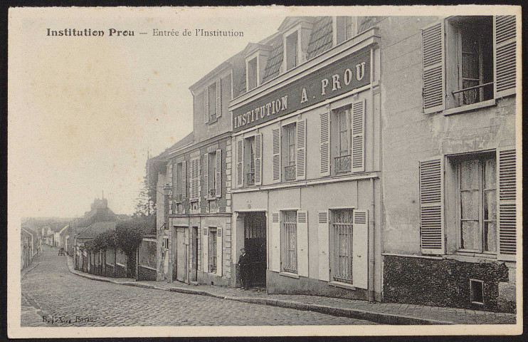 Montlhéry.- Institution Prou : Entrée de l'institution et publicité (1904-1905). 