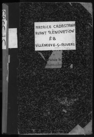 VILLENEUVE-SUR-AUVERS. - Matrice des propriétés bâties [cadastre rénové en 1953]. 