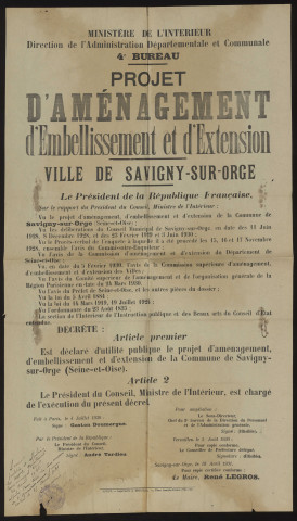 SAVIGNY-SUR-ORGE. - Décret présidentiel portant sur le projet d'aménagement, d'embellisssement et d'extension de la commune, 4 juillet 1930. 