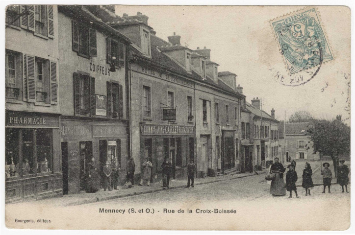 MENNECY. - Rue de la Croix-Boissée [Editeur Gourgeois, 1908, timbre à 5 centime]. 