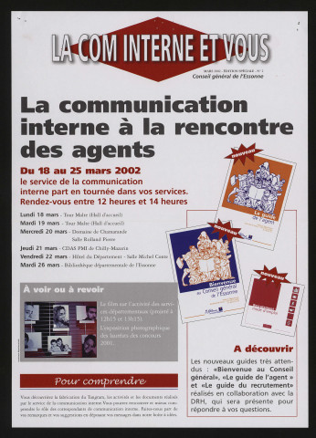 EVRY. - La communication interne à la rencontre des agents du Conseil Général, 18 mars-25 mars 2002. 