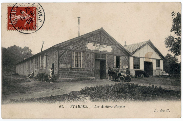 ETAMPES. - Les ateliers Morisse, constructeur automobiles. Editeur LDG, 1909, 1 timbre à 10 centimes. 