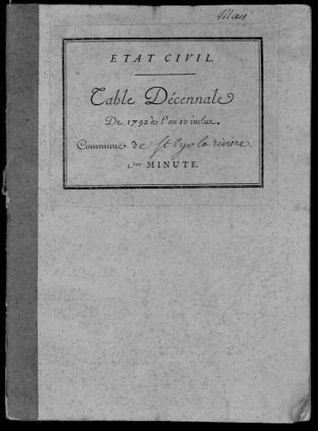 SAINT-CYR-LA-RIVIERE. Tables décennales (1792-1902). 
