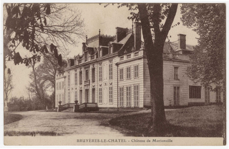 BRUYERES-LE-CHATEL. - Château de Morionville, Bréger, 1908, 11 lignes, ad., sépia. 