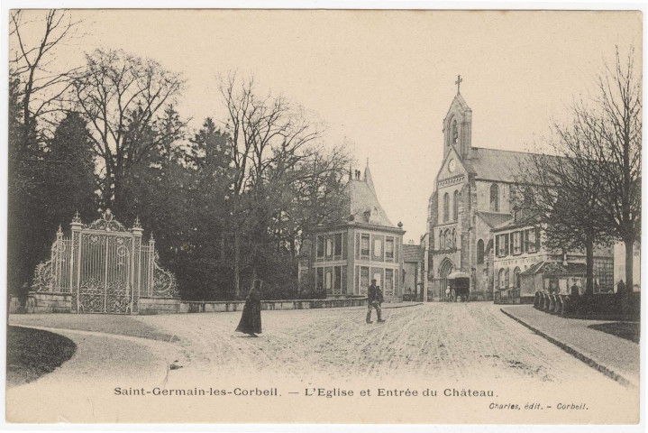 SAINT-GERMAIN-LES-CORBEIL. - L'église et entrée du château [Editeur Charles]. 