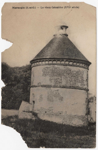 MORANGIS . - Le vieux colombier (XVIIe s.). 
