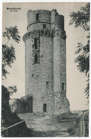 MONTLHERY. - La tour [Editeur Deflers, 1928, timbre à 25 centimes]. 