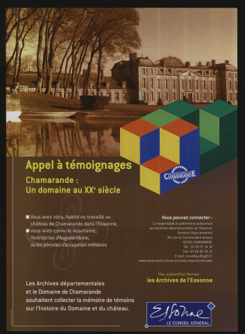 CHAMARANDE. - Les Archives départementales et le Domaine de Chamarande souhaitent collecter la mémoire de témoins sur l'histoire du Domaine et du château (2005). 