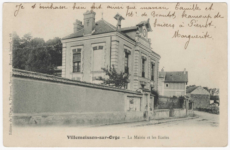 VILLEMOISSON-SUR-ORGE. - La mairie et les écoles [Editeur Thévenet, 1905, timbre à 10 centimes]. 