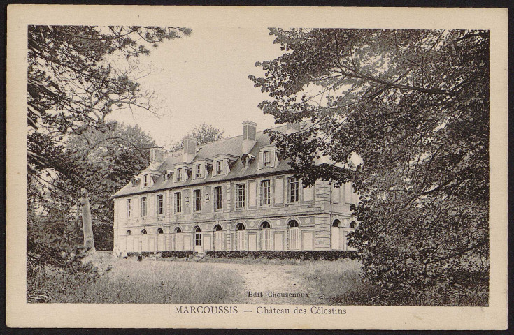 MARCOUSSIS.- Château des Célestins, sans date.