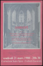 CORBEIL-ESSONNES.- Concert, avec l'Ensemble vocal du Conservatoire municipal de Corbeil-Essonnes, la Chorale ""chante la joie"" de la Cathédrale Saint-Spire, la Chorale ""chantemerle"", Cathédrale Saint-Spire, 21 mars 1980. 