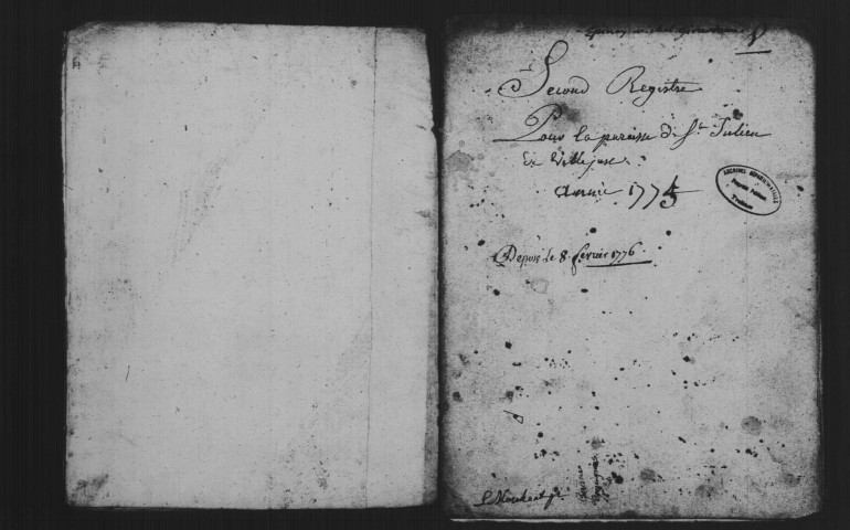 VILLEJUST. Paroisse Saint-Julien : Baptêmes, mariages, sépultures : registre paroissial (1759-1775). 