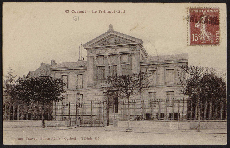 Corbeil-Essonnes.- Le tribunal civil [1924]. 
