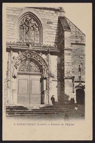 LONGJUMEAU.- Portail de l'église [1900-1903].