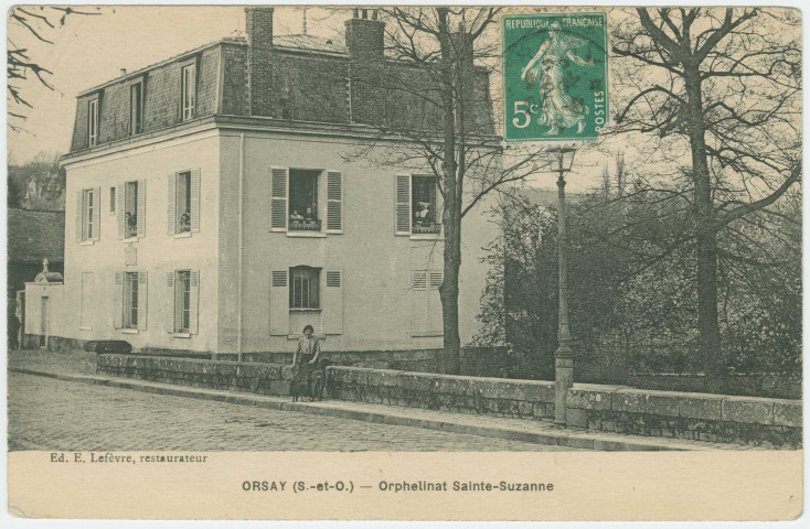 ORSAY. - Orphelinat Sainte-Suzanne. Edition Lefevre, 1 timbre à 5 centimes. 