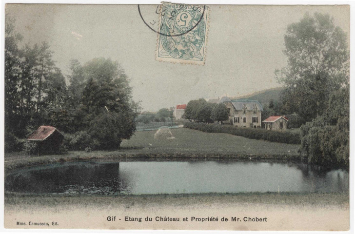 GIF-SUR-YVETTE. - Etang du château et propriété de monsieur Chobert. Editeur Camuseau, 1 timbre à 5 centimes. 