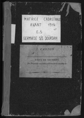 SERMAISE. - Tableau récapitulatif par nature de propriétés [cadastre rénové en 1936]. 