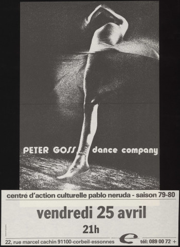 CORBEIL-ESSONNES.- Spectacle de danse : Peter Goss. Dance company, Centre d'action culturelle Pablo Neruda, [25 avril 1980]. 