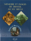 Mémoire et images de Draveil au Xxe siècle. Souvenirs de Marcel Pasdeloup