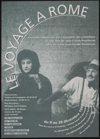 CORBEIL-ESSONNES. - Le voyage à ROME, par le Théâtre du Campagnol, Centre dramatique national de Corbeil-Essonnes, 8 décembre-20 décembre 1992. 