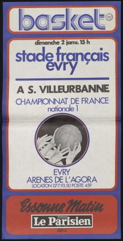 EVRY.- Championnat de France de Basket, nationale 1 : Stade français d'Evry - A. S. Villeurbannes, Arênes de l'Agora, [2 janvier 1977]. 