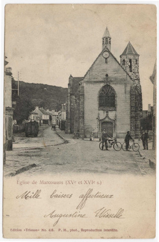 MARCOUSSIS. - Eglise de Marcoussis et station du tramway, Editeur Trianon, (1902), timbre à 10 centimes]. 