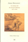 Le roman vrai du curé de Châtenay 1871-1914