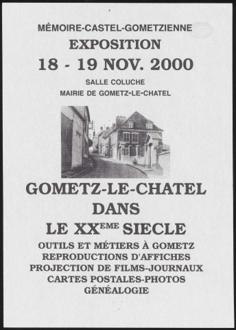 GOMETZ-LE-CHATEL. - Exposition : Gometz-le-Châtel dans le XXème siècle, Salle Coluche, 18 novembre-19 novembre 2000. 