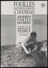 DOURDAN.- Fouilles archéologiques à Dourdan. Journées portes ouvertes, rue Debertrand, 29 septembre-30 septembre 1990. 
